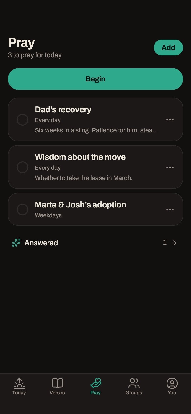 Meletao's Pray tab — three items to pray for today with their recurrence, a Begin button for the guided flow, and an Answered archive